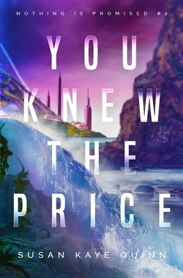 You Knew the Price by Quinn, Susan Kaye