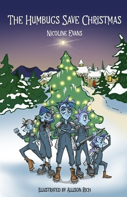 The Humbugs Save Christmas by Rich, Allison