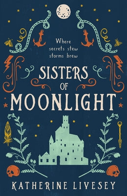 Sisters of Moonlight by Livesey, Katherine
