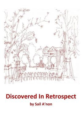 Discovered In Retrospect by Akin, Omer