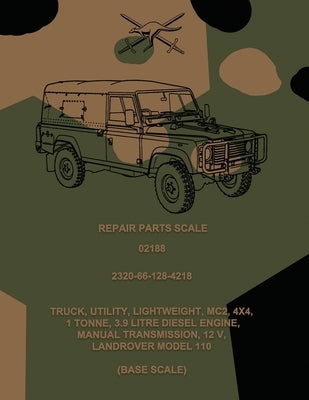 Repair Parts Scale, Truck, Utility, Lightweight, MC2, 4x4, Land Rover Model 110 (Base Scale) by Army, Australian