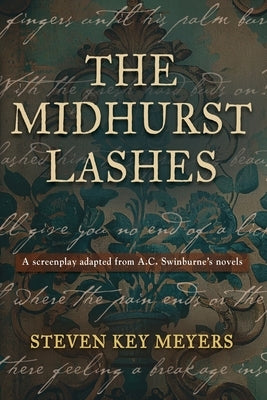 The Midhurst Lashes by Meyers, Steven Key
