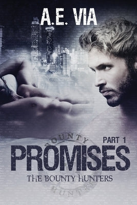 Promises: Part I by Adamski, Tina