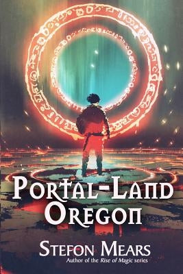 Portal-Land, Oregon by Mears, Stefon