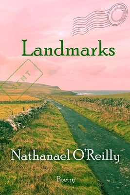Landmarks by O'Reilly, Nathanael