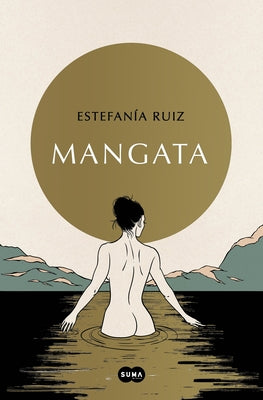 Mangata (Spanish Edition) by RuÃ­z, EstefanÃ­a