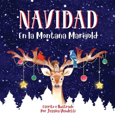 NAVIDAD En la Montaña Marigold by Vendetti, Jessica