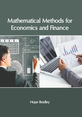 Mathematical Methods for Economics and Finance by Bradley, Hope