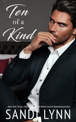 Ten of a Kind: Kind Brothers Series, Book 15 by Lynn, Sandi