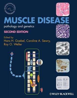 Muscle Disease by Goebel, Hans H.