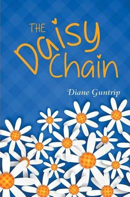 The Daisy Chain by Guntrip, Diane