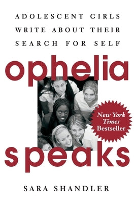 Ophelia Speaks by Shandler, Sara