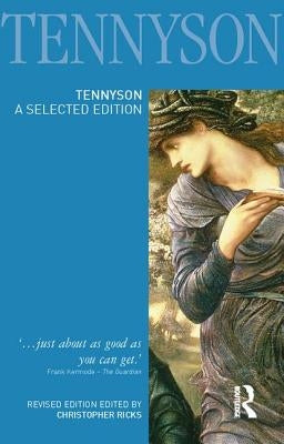Tennyson: A Selected Edition by Ricks, Christopher