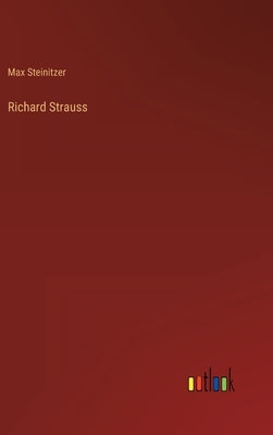 Richard Strauss by Steinitzer, Max