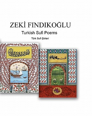 Turkish Sufi Poems by Findikoglu, Zeki