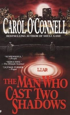 The Man Who Cast Two Shadows by O'Connell, Carol