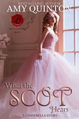 What the Scot Hears by Quinton, Amy