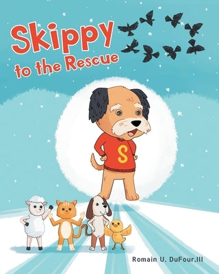 Skippy to the Rescue by Dufour, Romain U., III