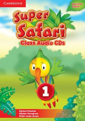 Super Safari American English Level 1 Class Audio CDs (2) by Puchta, Herbert