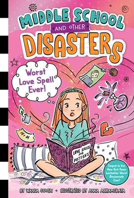 Worst Love Spell Ever! by Coven, Wanda