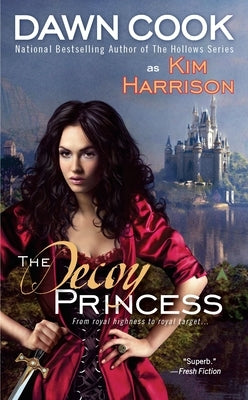 The Decoy Princess by Cook, Dawn