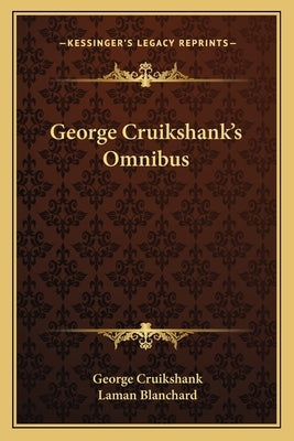 George Cruikshank's Omnibus by Cruikshank, George