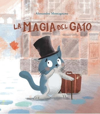 Magia del Gato, La by Montagnana, Alejandro