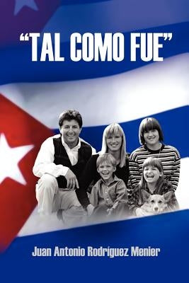 Tal Como Fue'' by Menier, Antonio Rodrmguez Juan