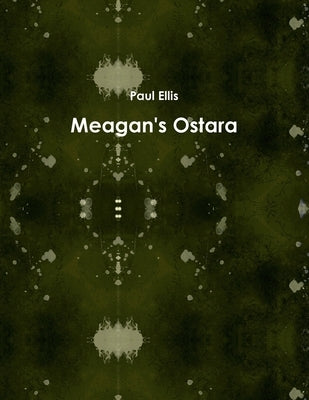 Meagan's Ostara by Ellis, Paul