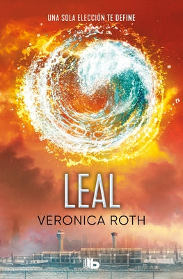 Leal / Allegiant by Roth, Veronica