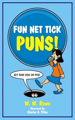 Fun Net Tick Puns by Filius, Charles A.