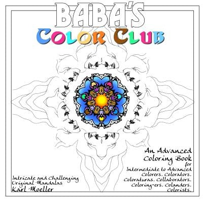 Baba's Color Club by Moeller, Karl