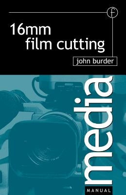16mm Film Cutting by Burder, John
