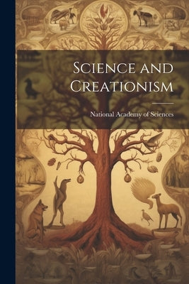 Science and Creationism by National Academy of Sciences