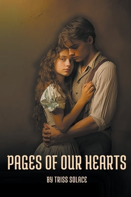 Pages Of Our Hearts by Solace, Triss