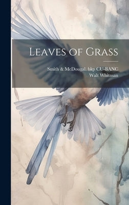 Leaves of Grass by Whitman, Walt, Former Owner