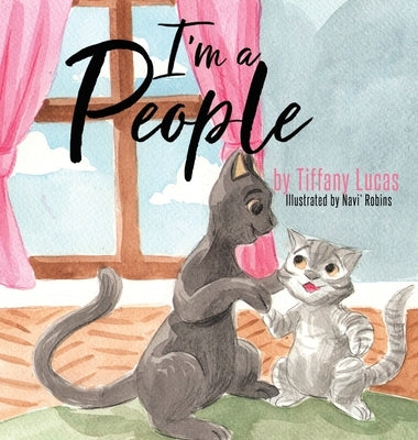 I'm A People by Lucas, Tiffany N.