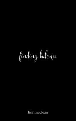 finding balance by MacLean, Lisa