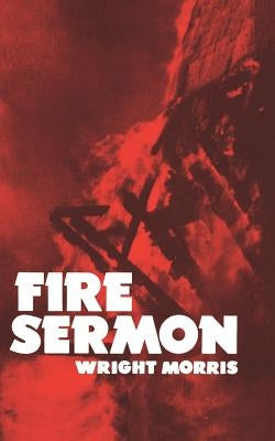 Fire Sermon by Morris, Wright
