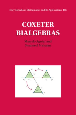 Coxeter Bialgebras by Aguiar, Marcelo