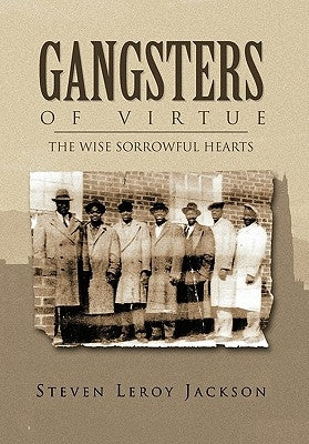 Gangsters of Virtue by Jackson, Steven Leroy
