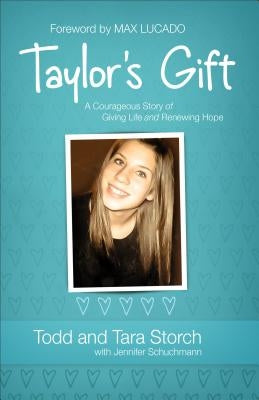 Taylor's Gift by Storch, Todd