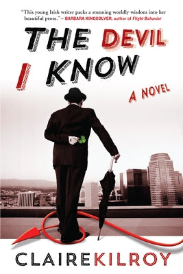 The Devil I Know by Kilroy, Claire