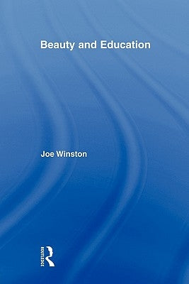 Beauty and Education by Winston, Joe