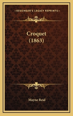 Croquet (1863) by Reid, Mayne