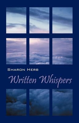 Written Whispers by Herb, Sharon