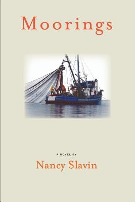 Moorings by Slavin, Nancy