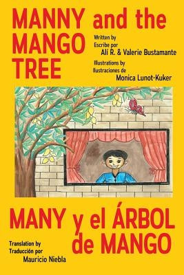 Manny & the Mango Tree by Bustamante, Ali &. Valerie