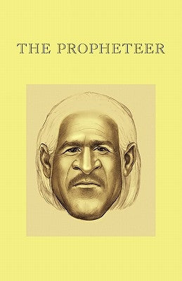 The Propheteer by Coe, Jason