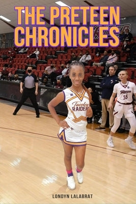 The preteen Chronicles by Chanel, Brooklyn